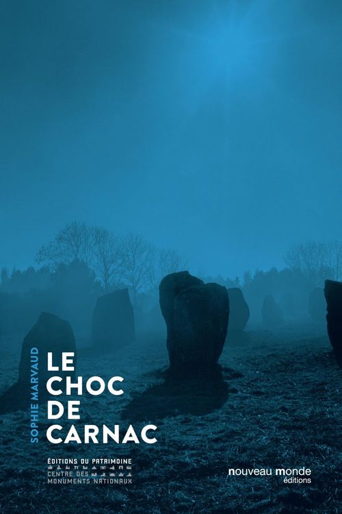 Couverture ebook de Le choc de Carnac, de Sophie Marvaud