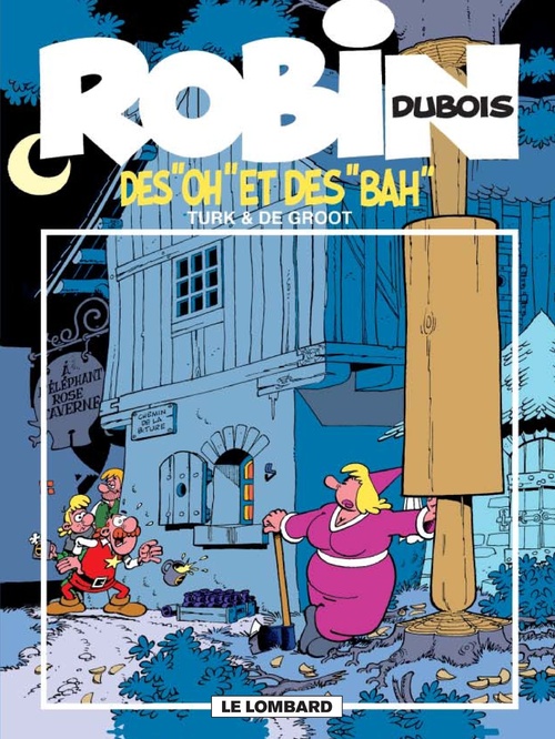 Couverture ebook de Robin Dubois - tome 16 -  Des Oh et des Bah, de Turk, Bob De Groot