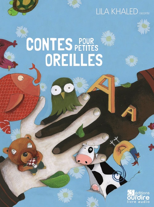 audiobook cover of Contes pour petites oreilles, by Lila Khaled