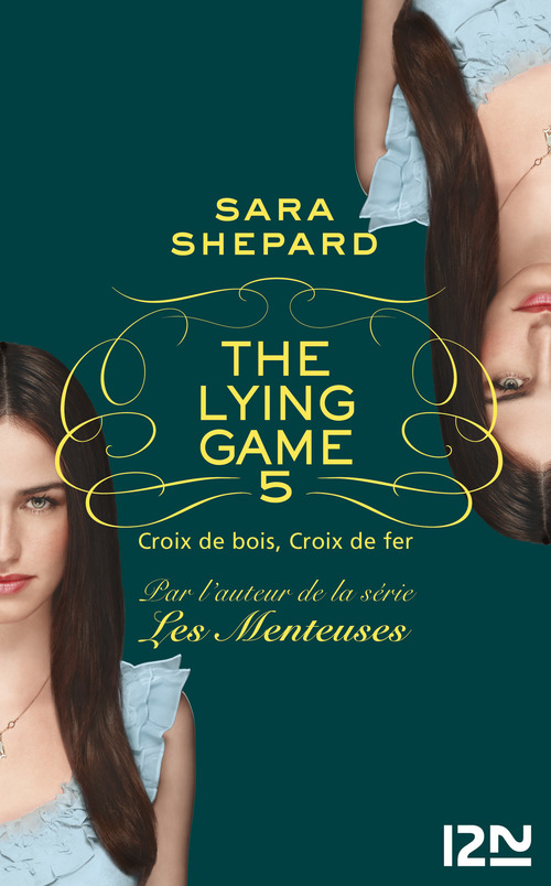 Couverture ebook de The Lying Game - tome 5, de Sara Shepard