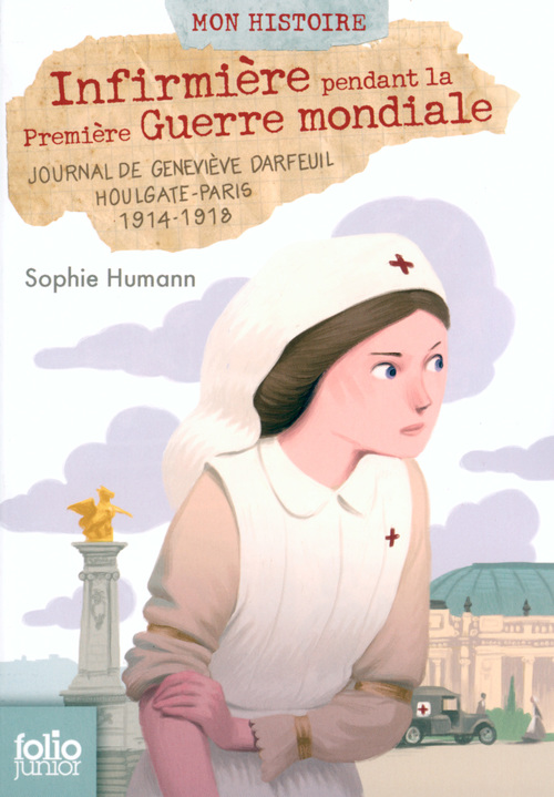 ebook cover of Infirmière pendant la Première Guerre mondiale, by Sophie Humann