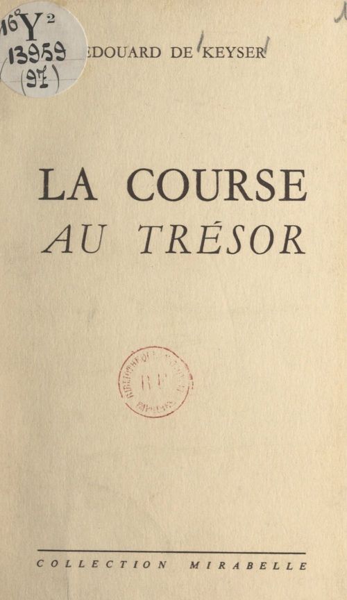 Couverture ebook de La course au trésor, de Edouard De Keyser