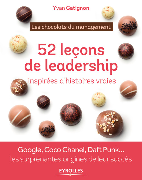 Couverture ebook de 52 leçons de leadership inspirées d'histoires vraies, de Yvan Gatignon