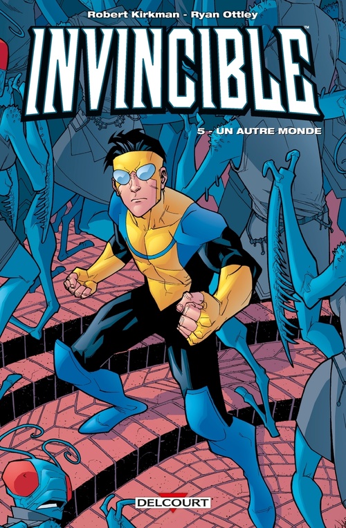 ebook cover of Invincible T05 - Un autre monde, by Robert Kirkman, Ryan Ottley