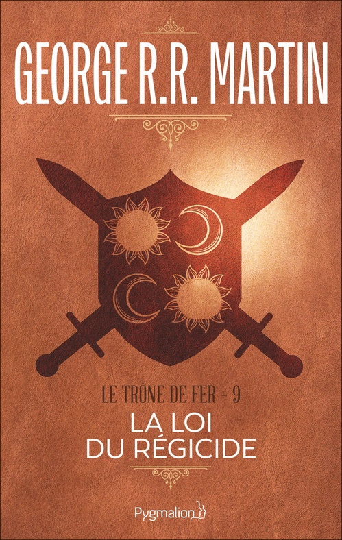 ebook cover of Le Trône de Fer (Tome 9) - La loi du régicide, by George R.R. Martin