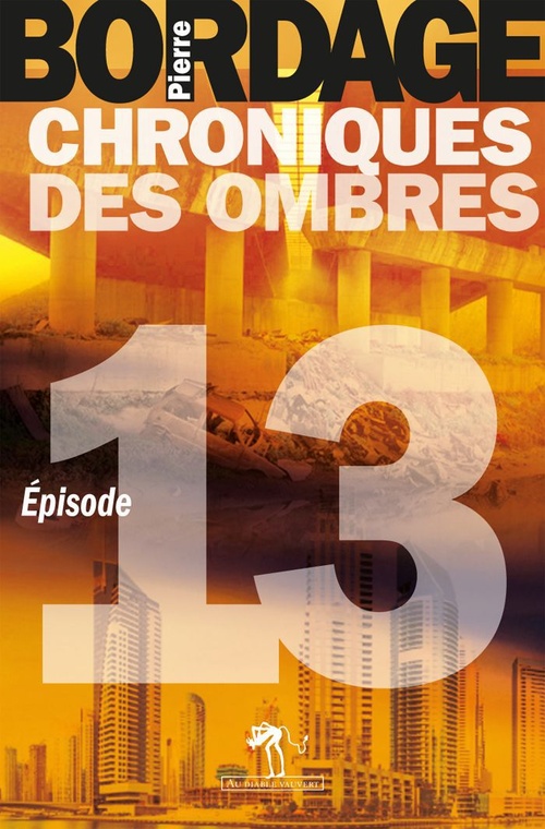 Couverture ebook de Chroniques des Ombres épisode 13, de Pierre Bordage