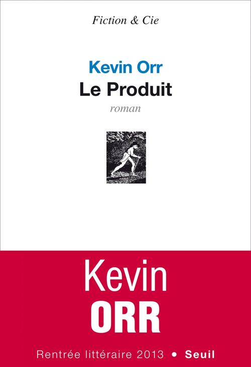 Couverture ebook de Le Produit, de Kevin Orr