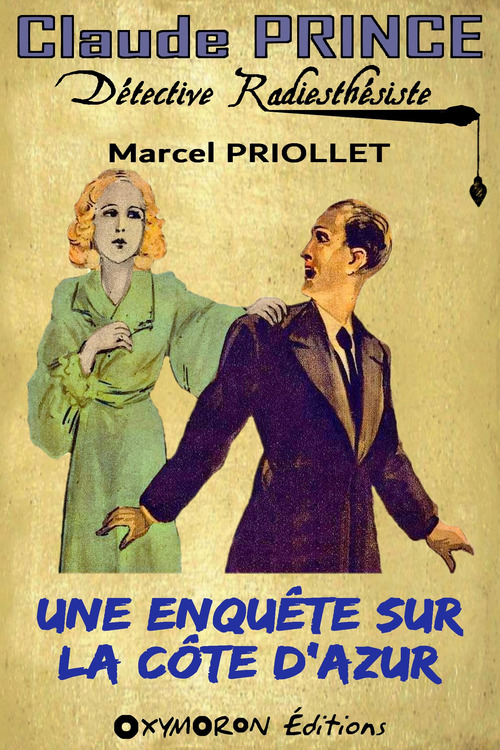 ebook cover of Une enquête sur la Côte d'Azur, by Marcel Priollet