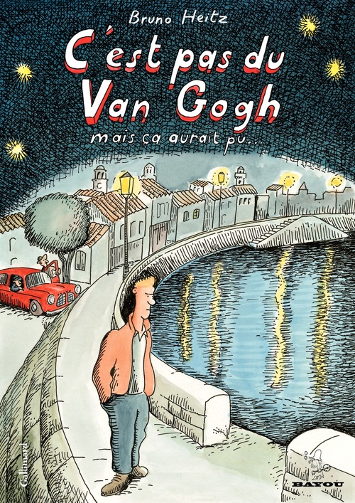 Couverture ebook de C'est pas du Van Gogh mais ça aurait pu..., de Bruno Heitz