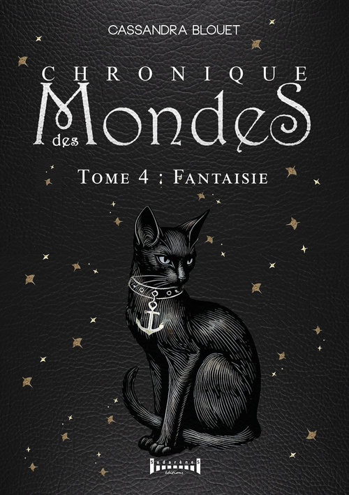 ebook cover of Chronique des mondes - Tome 4, by Cassandra Blouet