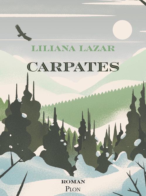 ebook cover of Carpates, by Liliana Lazar