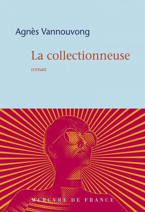 Couverture ebook de La collectionneuse, de Agnès Vannouvong