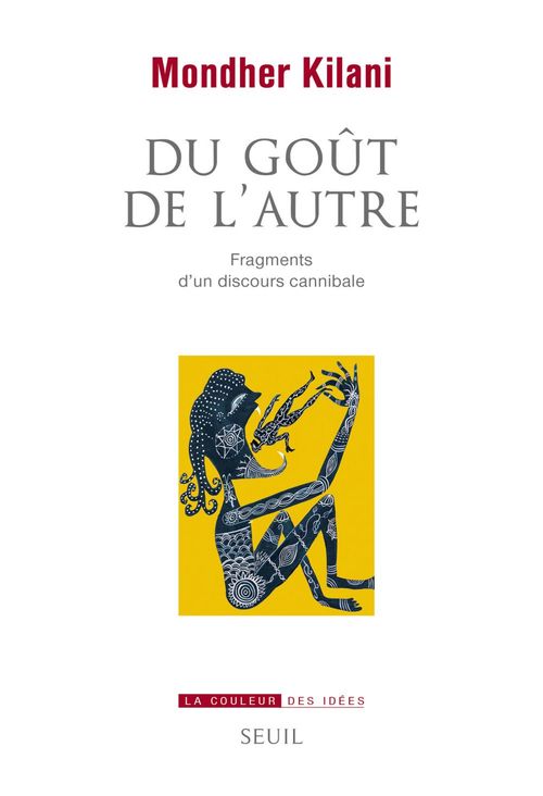 Couverture ebook de Du goût de l'autre - Fragments d'un discours cannibale, de Mondher Kilani