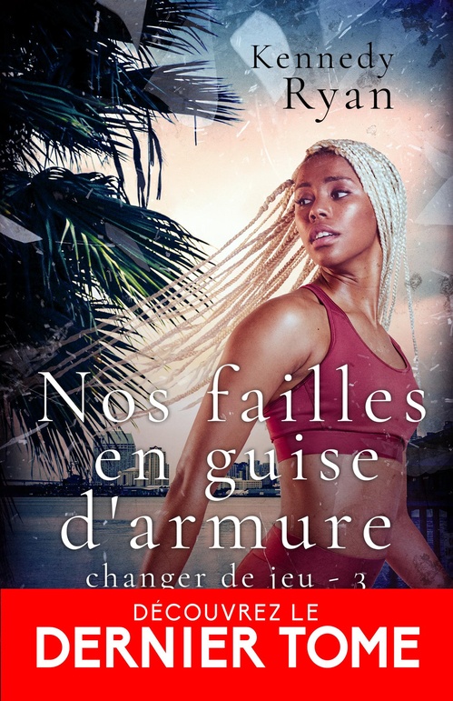 ebook cover of Nos failles en guise d'armure, by Kennedy Ryan