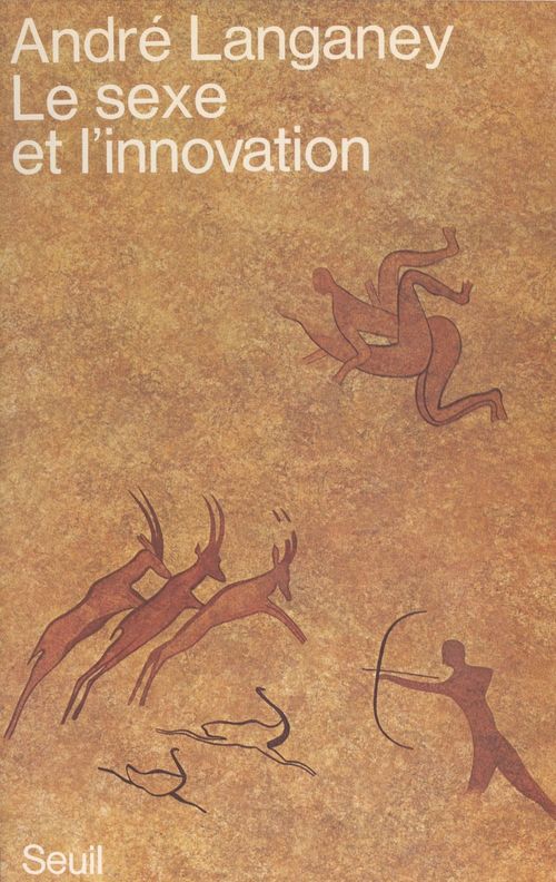 ebook cover of Le sexe et l'innovation, by André Langaney