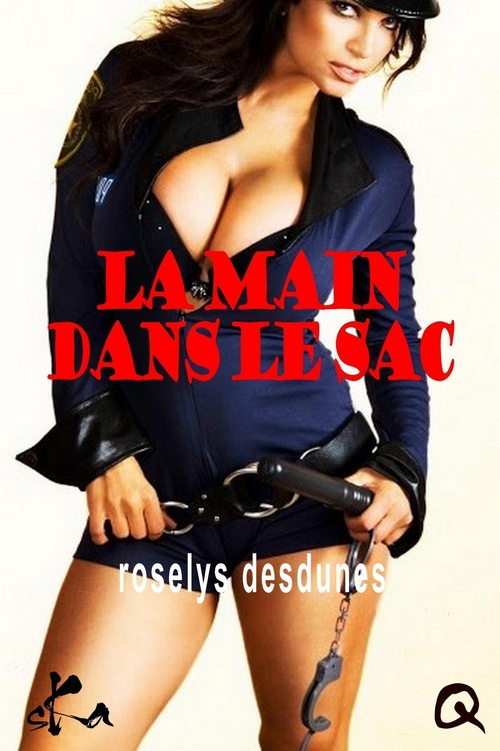 Couverture ebook de La main dans le sac, de Roselys Desdunes