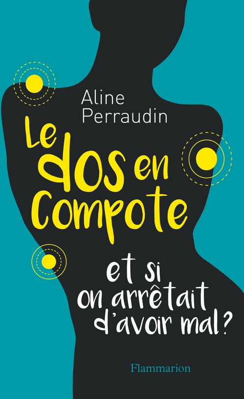 Couverture ebook de Le dos en compote, de Aline Perraudin