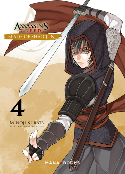 Couverture ebook de Assassin's Creed - Blade of Shao Jun T04 (ePub), de Minoji Kurata, Takashi Yano, Kenzi Oiwa