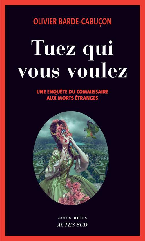 Couverture ebook de Tuez qui vous voulez, de Barde-Cabucon O.