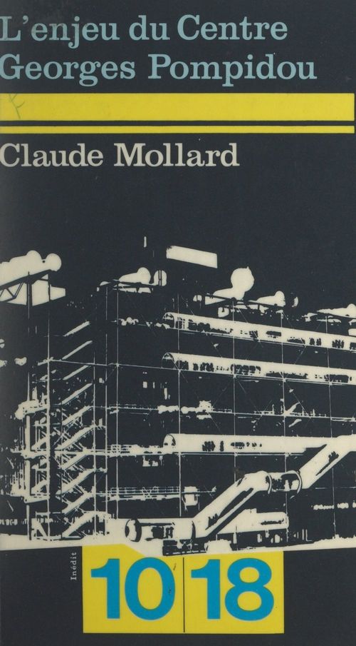 ebook cover of L'enjeu du Centre Georges Pompidou, by Claude Mollard