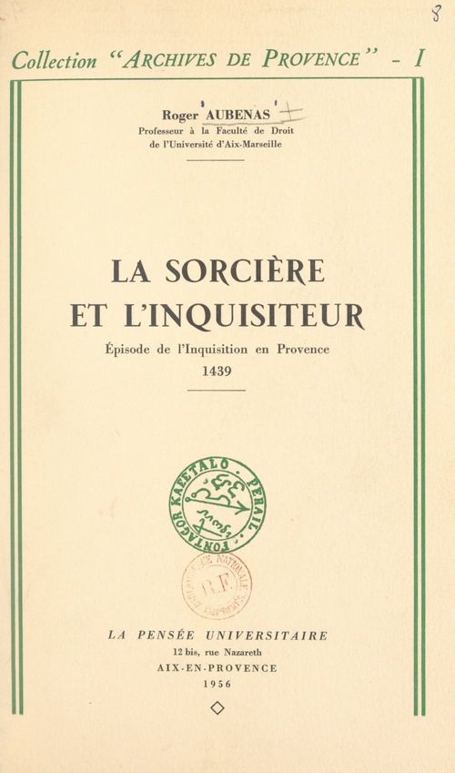 ebook cover of La sorcière et l'inquisiteur, épisode de l'Inquisition en Provence, 1439, by Roger Aubenas