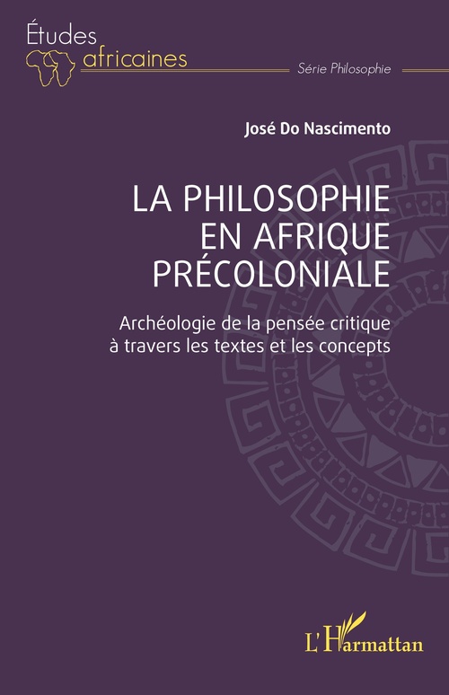 ebook cover of La philosophie en Afrique précoloniale, by José Do Nascimento
