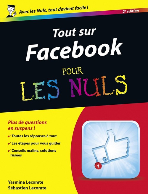 Couverture ebook de Tout sur Facebook Pour les Nuls, 2e, de Yasmina Lecomte