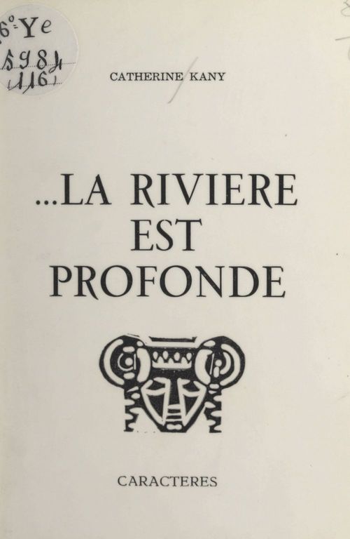 Couverture ebook de ...La rivière est profonde, de Catherine Kany
