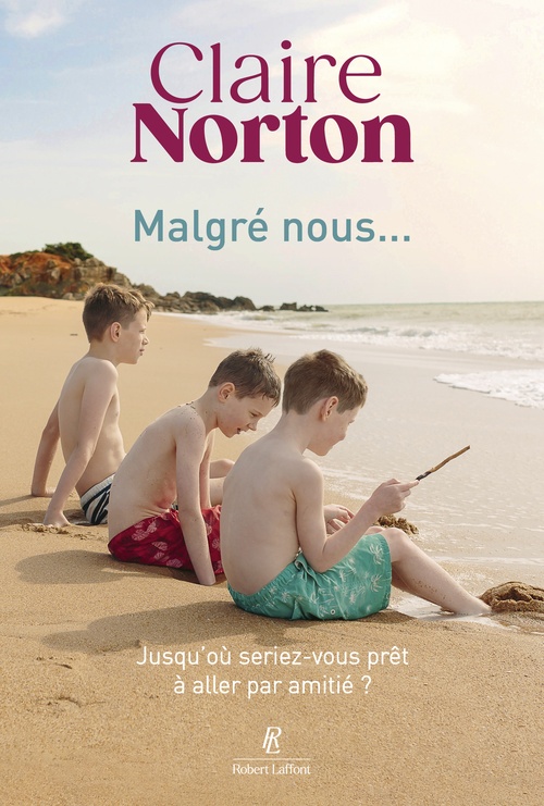 ebook cover of Malgré nous..., by Claire Norton