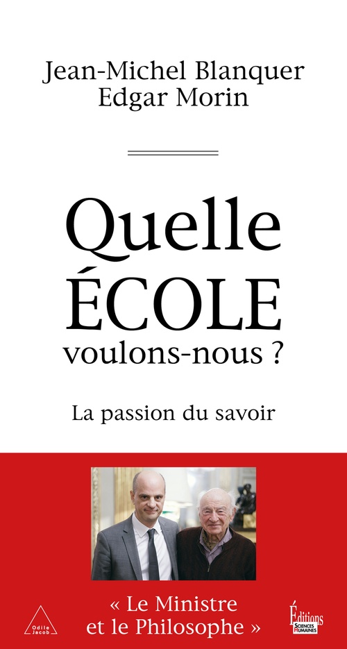 ebook cover of Quelle école voulons-nous ?, by Jean-Michel Blanquer, Edgar Morin