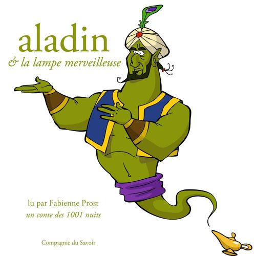 Couverture audiobook de Aladin et la lampe merveilleuse, un conte des 1001 nuits, de 1001 Nuits