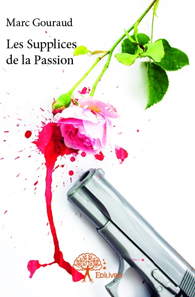 ebook cover of Les Supplices de la Passion, by Marc Gouraud