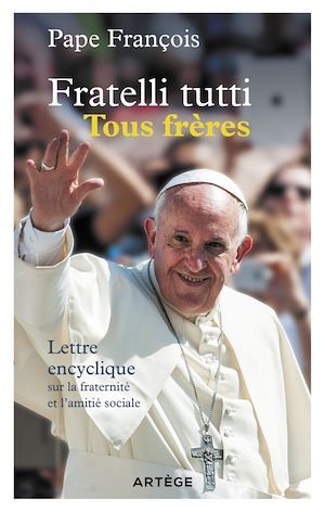 ebook cover of Fratelli tutti - Tous frères, by Pape François