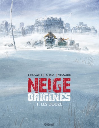 ebook cover of Neige Origines - Tome 01, by Didier Convard, Éric Adam, Fred Vignaux
