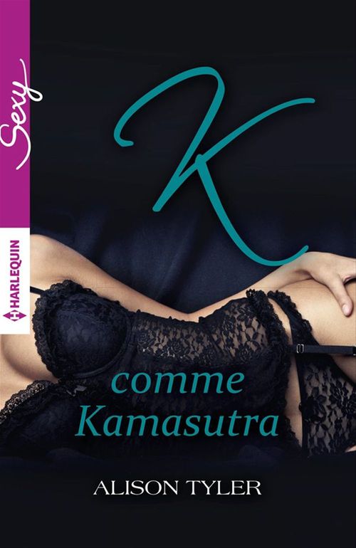 ebook cover of K comme Kamasutra, by Alison Tyler