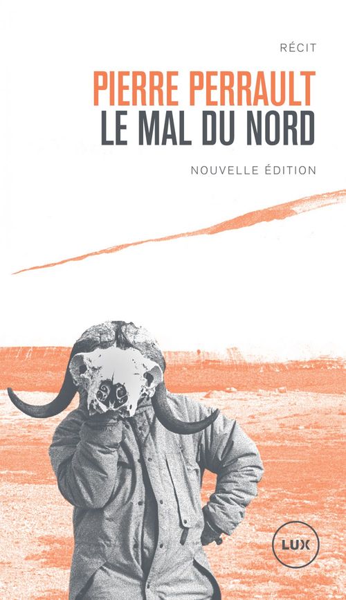 ebook cover of Le mal du Nord, by Pierre Perrault
