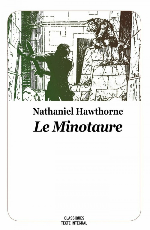 ebook cover of Le Minotaure, by Nathaniel Hawthorne, Régis Loisel