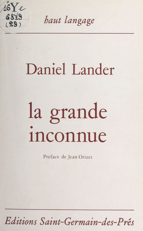 Couverture ebook de La grande inconnue, de Daniel Lander