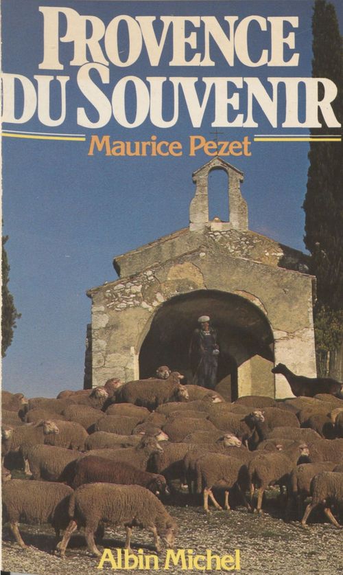 Couverture ebook de Provence du souvenir, de Maurice Pezet