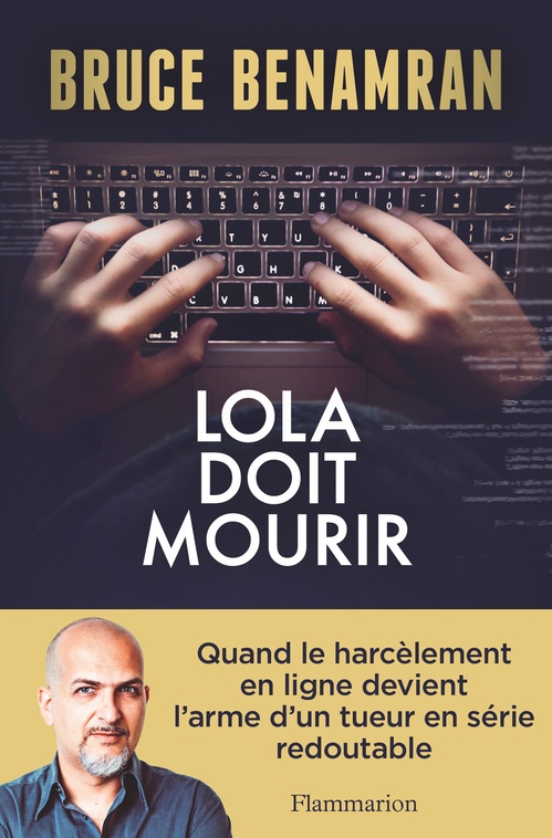 Couverture ebook de Lola doit mourir, de Bruce Benamran