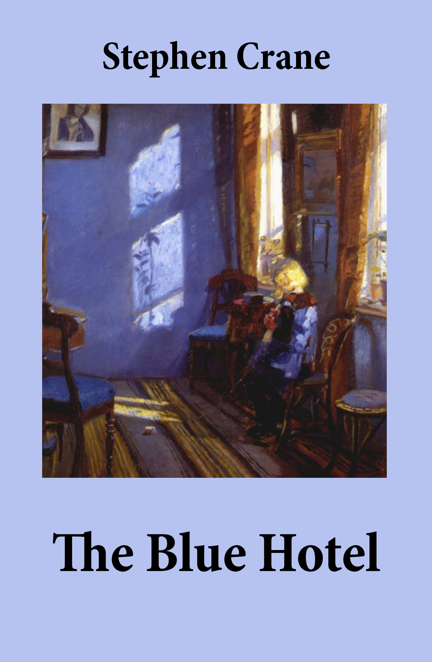 ebook cover of The Blue Hotel, by Stephen Crane