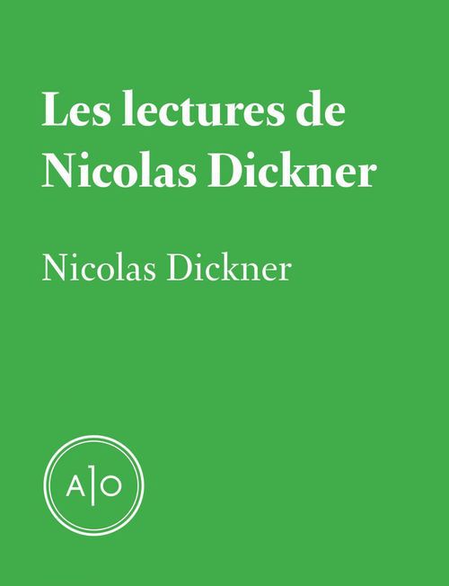 ebook cover of Les lectures de Nicolas Dickner, by Nicolas Dickner