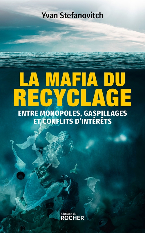 Couverture ebook de La mafia du recyclage, de Yvan Stefanovitch