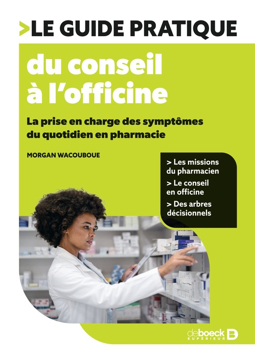 Couverture ebook de Le guide pratique du conseil à l´officine, de Morgan Wacouboue