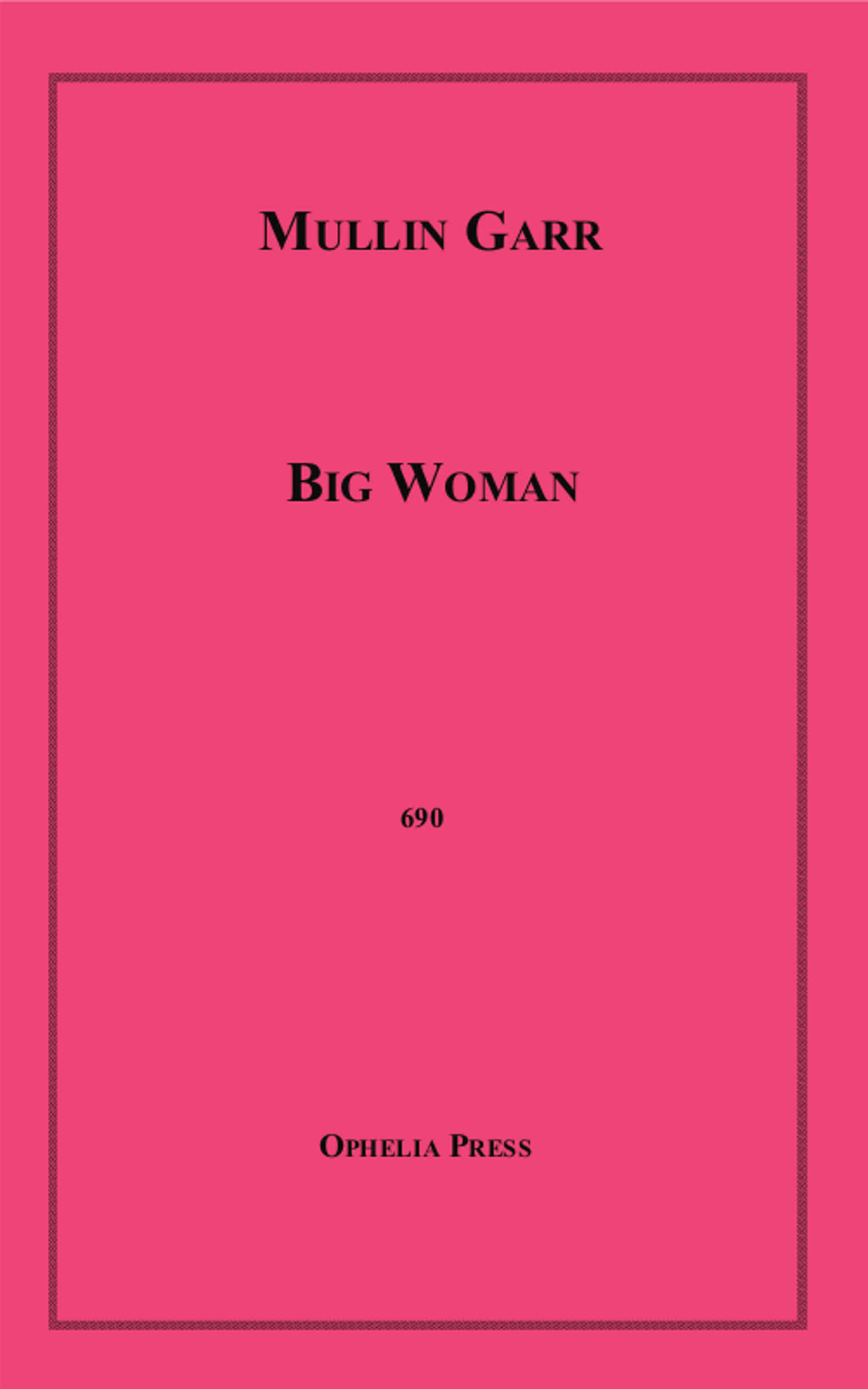 ebook cover of Big Woman, by Mullin Garr