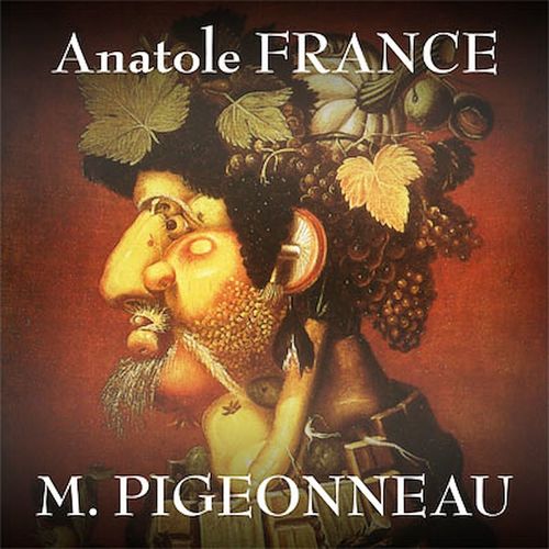 Couverture audiobook de M. Pigeonneau, de Anatole France