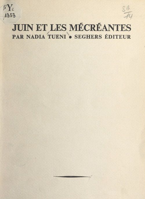 Couverture ebook de Juin et les mécréantes, de Nadia Tueni