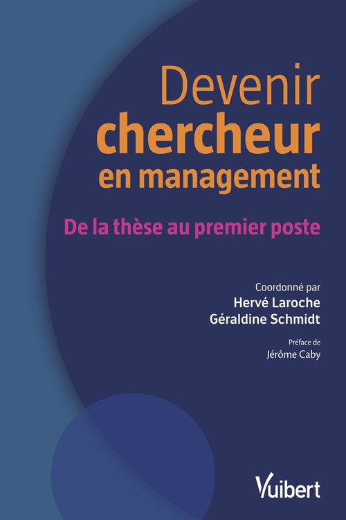 ebook cover of Devenir chercheur en management, by Hervé Laroche, Géraldine Schmidt