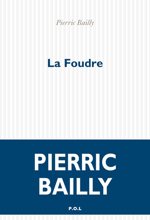 Couverture ebook de La Foudre, de Pierric Bailly
