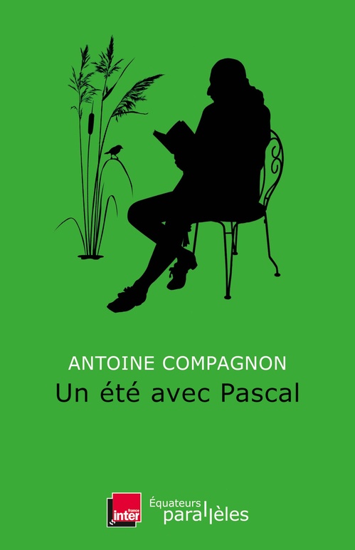 Couverture ebook de Un été avec Pascal, de Antoine Compagnon